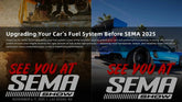 5 Tips for Upgrading Your Car’s Fuel System Before SEMA 2025
